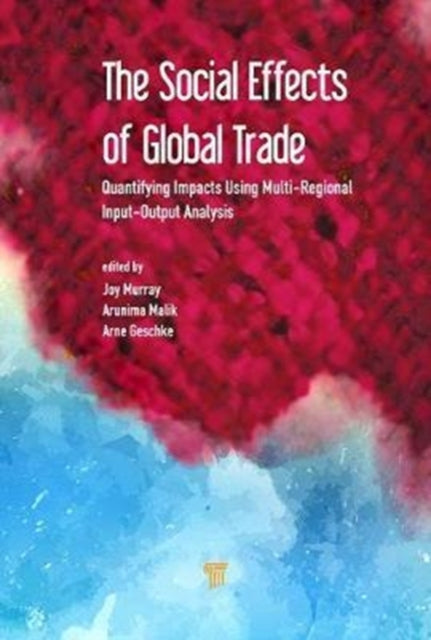 The Social Effects of Global Trade