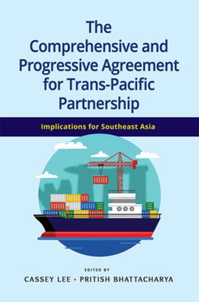 The Comprehensive and Progressive Agreement for