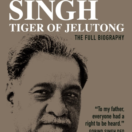 Karpal Singh:  Tiger of Jelutong: The full biography