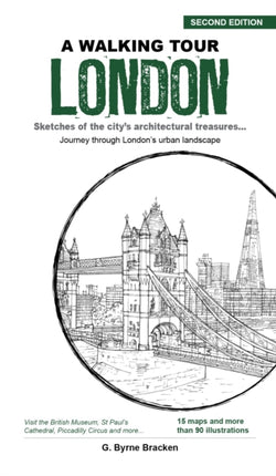 A Walking Tour London: Sketches of the City's Architectural Treasures