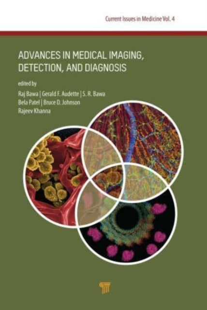 Advances in Medical Imaging, Detection, and Diagnosis