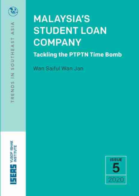 Malaysia’s Student Loan Company: Tackling the PTPTN Time Bomb