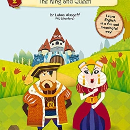 The Wonderful World of Words Volume 2: The King and the Queen