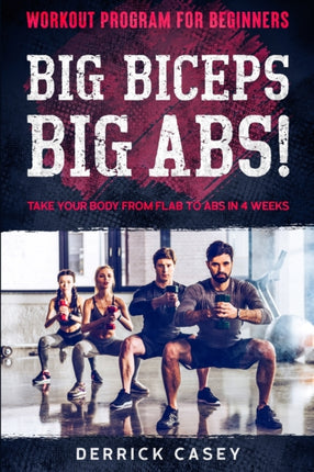 Workout Program For Beginners: BIG BICEPS BIG
