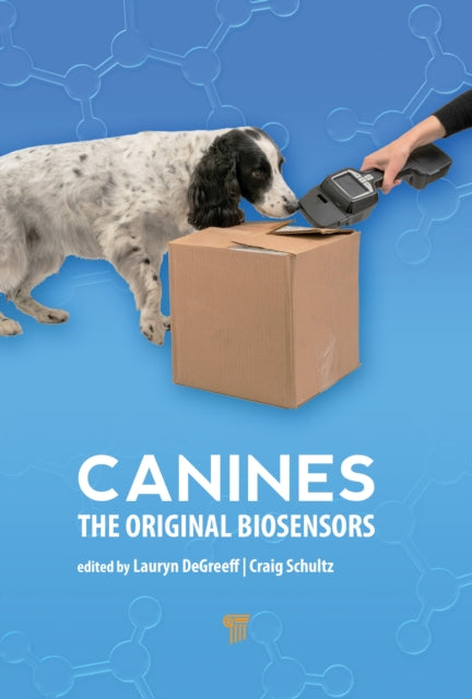 Canines: The Original Biosensors