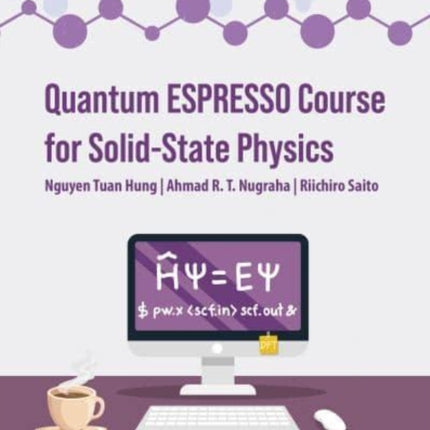 Quantum ESPRESSO Course for Solid-State Physics