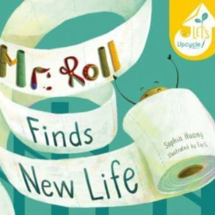 Mr Roll Finds New Life