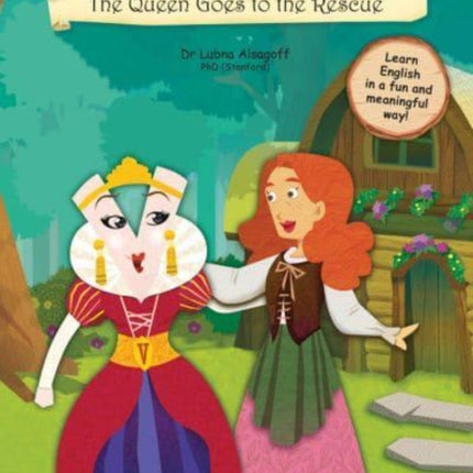 The Wonderful World of Words: The Queen Goes to the Rescue: Volume 13