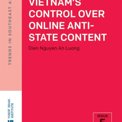 A Study of Vietnam's Control Over Online