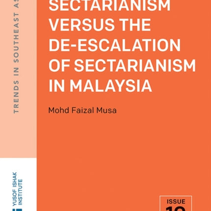 Muslim Sectarianism Versus the De-Escalation of