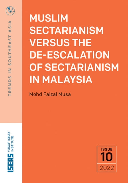 Muslim Sectarianism Versus the De-Escalation of