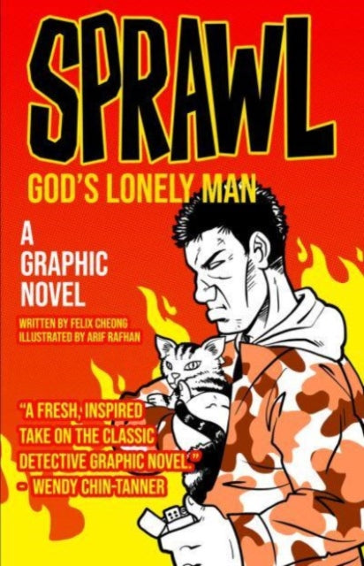 Sprawl: God's Lonely Man: A Graphic Novel Volume 2