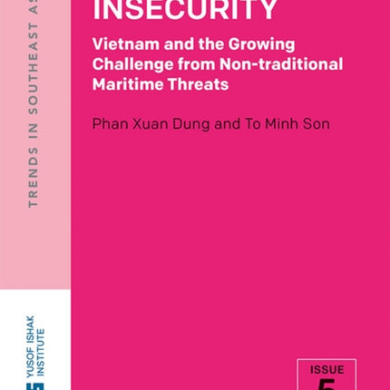 Tides of Insecurity: Vietnam and the Growing