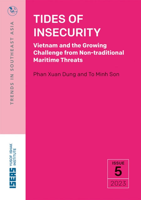 Tides of Insecurity: Vietnam and the Growing