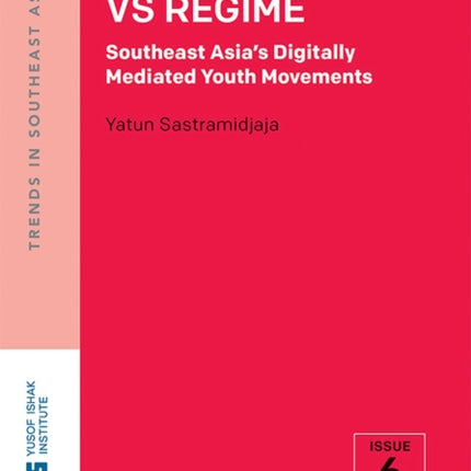 Rhizome vs Regime: Southeast Asia's Digitally