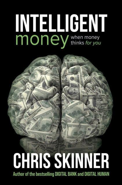 Intelligent Money