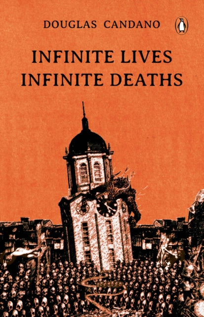 INFINITE LIVES INFINITE DEATHS