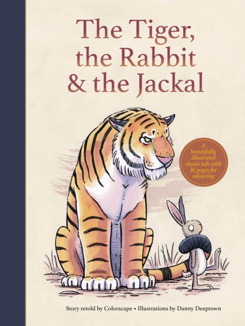 The Tiger the Rabbit and  the Jackal