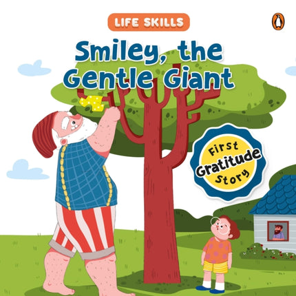 Smiley the Gentle Giant Life Skills Series
