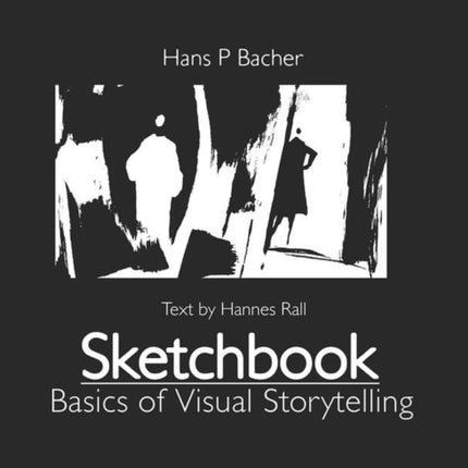 Sketchbook Basics of Visual Storytelling