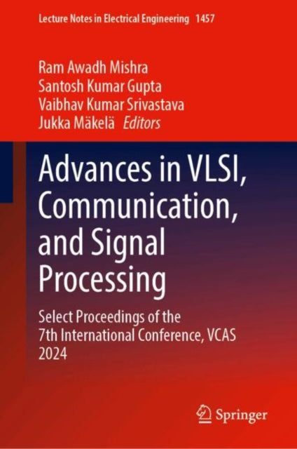 Advances in VLSI Communication and Signal Processing