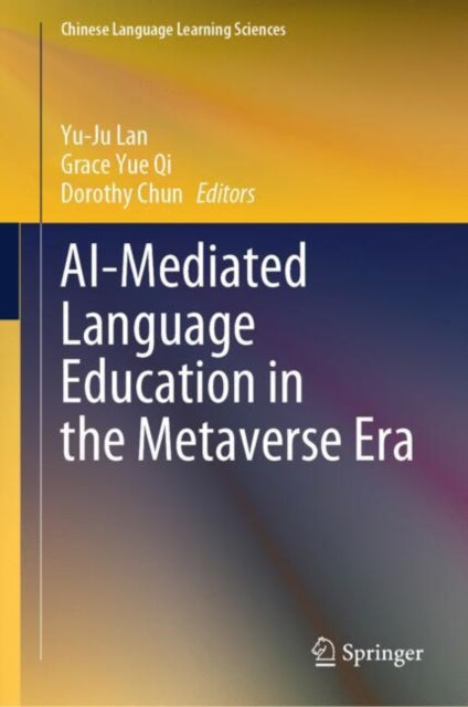 AIMediated Language Education in the Metaverse Era