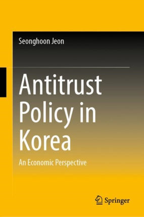 Antitrust Policy in Korea