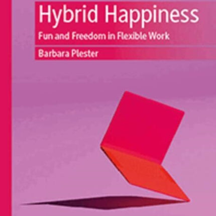 Hybrid Happiness