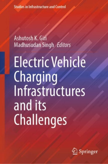 Electric Vehicle Charging Infrastructures and its