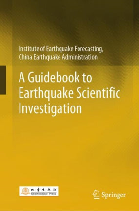 A Guidebook to Earthquake Scientific