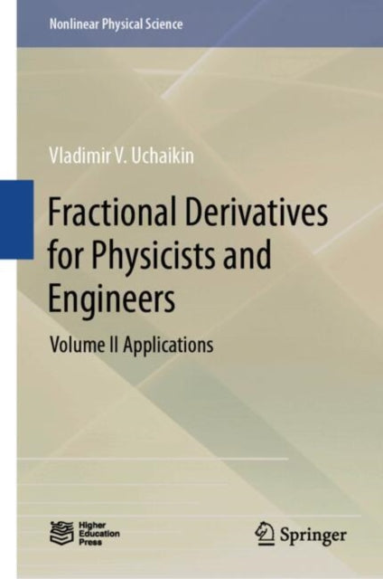 Fractional Derivatives for Physicists and