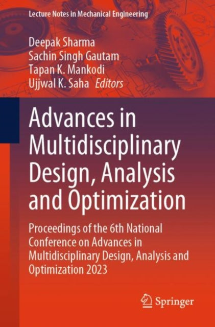 Advances in Multidisciplinary Design Analysis and Optimization