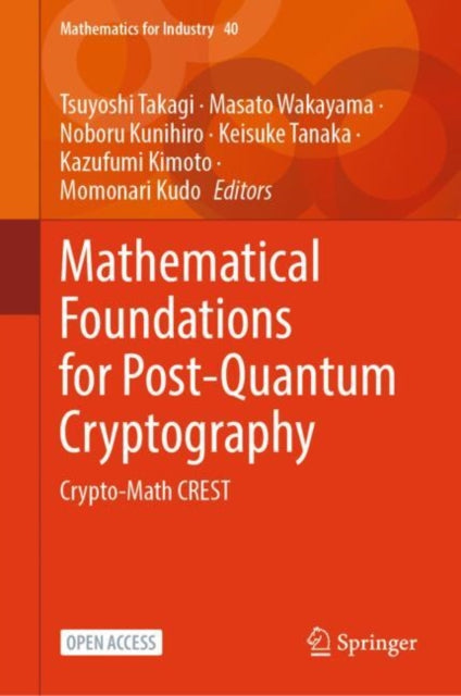 Mathematical Foundations for PostQuantum Cryptography