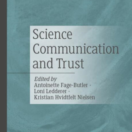 Science Communication and Trust