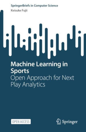 Machine Learning in Sports