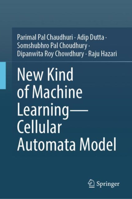 New Kind of Machine Learning  Cellular Automata