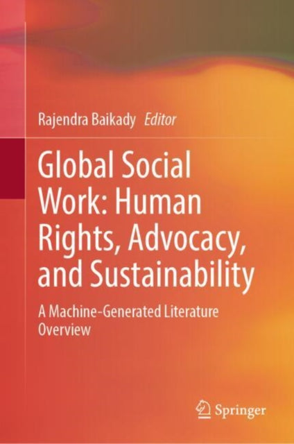 Global Social Work Human Rights Advocacy and Sustainability