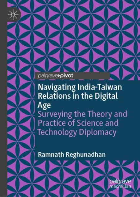 Navigating IndiaTaiwan Relations in the Digital