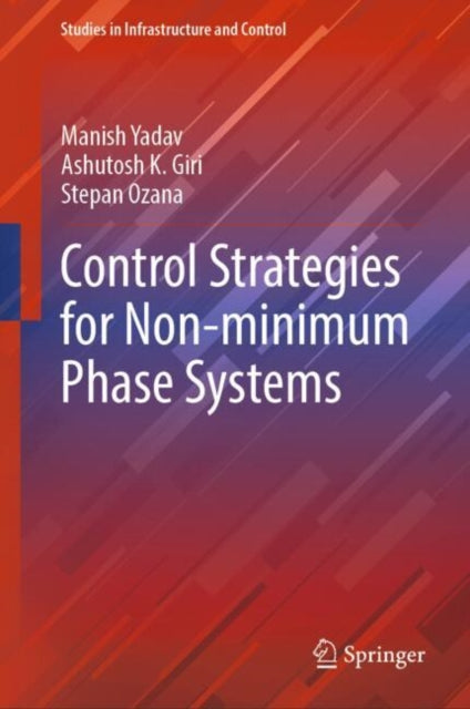 Control Strategies for NonMinimum Phase Systems