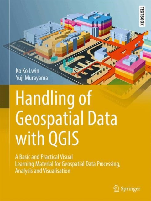 Handling of Geospatial Data with QGIS
