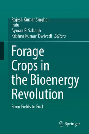 Forage Crops in the Bioenergy Revolution