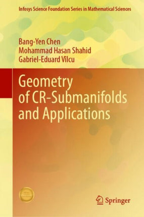 Geometry of CRSubmanifolds and Applications