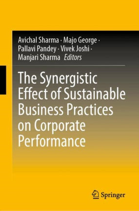 The Synergistic Effect of Sustainable Business