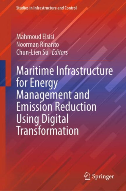 Maritime Infrastructure for Energy Management and Emission Reduction using Digital Transformation