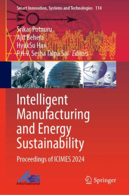 Intelligent Manufacturing and Energy Sustainability