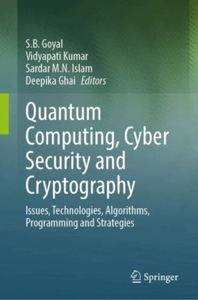 Quantum Computing Cyber Security and Cryptography