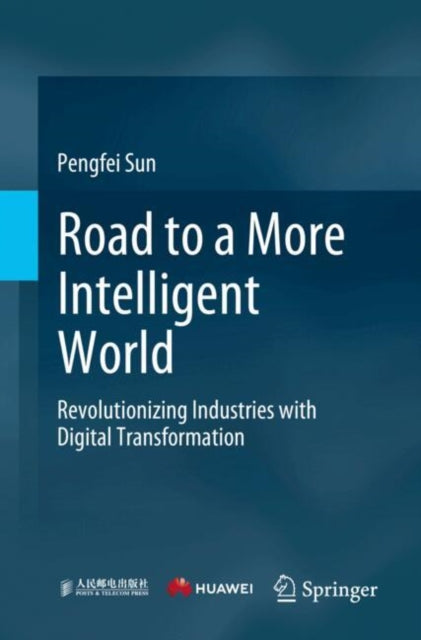 Road to a More Intelligent World
