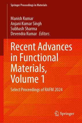 Recent Advances in Functional Materials Volume 1