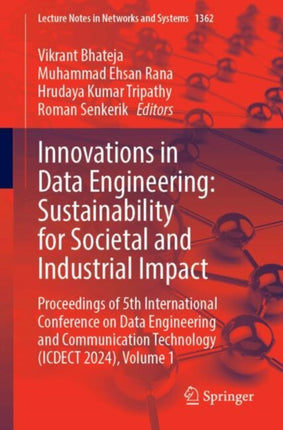 Innovations in Data Engineering Sustainability for Societal and Industrial Impact
