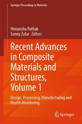 Recent Advances in Composite Materials and Structures Volume 1